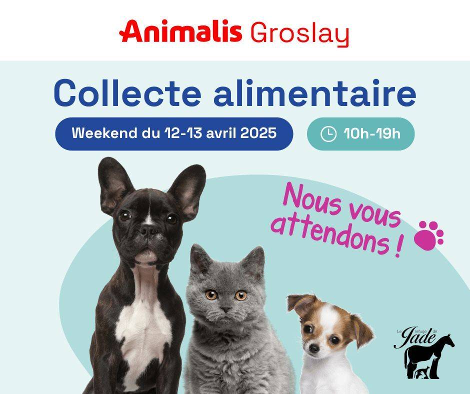Lire la suite à propos de l’article Collecte alimentaire Animalis (Groslay) Avril 2025